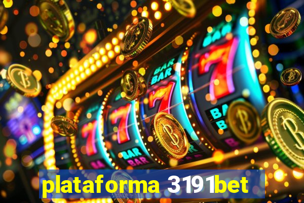 plataforma 3191bet